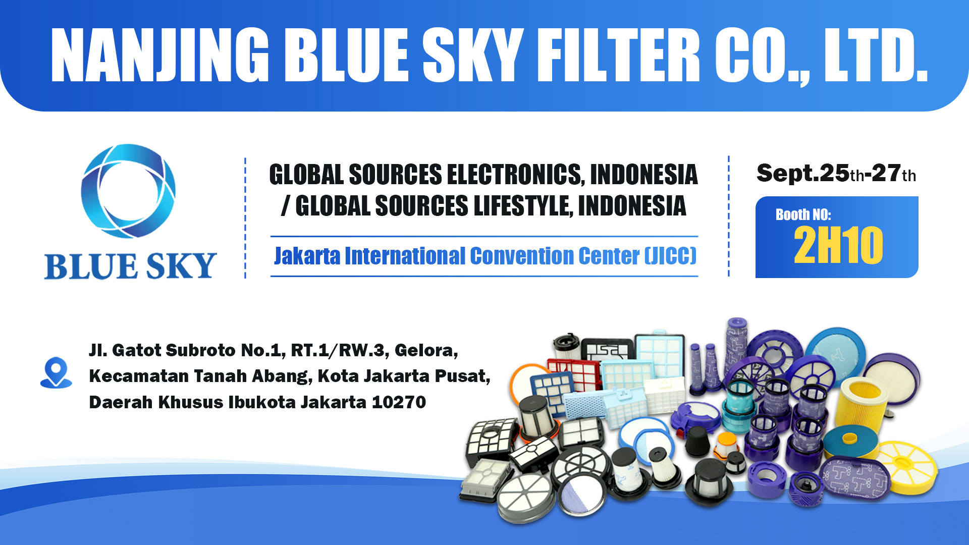 2025 Filtro Nanjing Blue Sky en Fuentes Globales Electronics (25 de septiembre-sep.27 en Indoesia, JICC Booth 2h10)