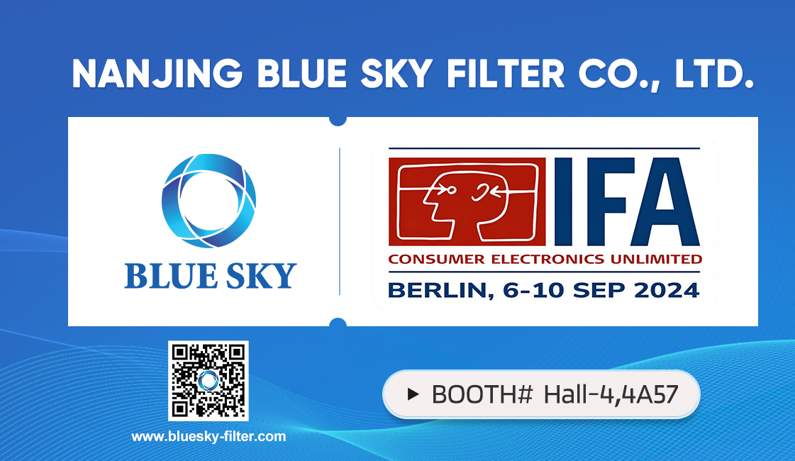 ¡Nanjing Blue Sky Filter se exhibirá en IFA 2024!